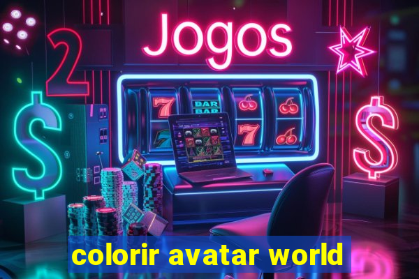 colorir avatar world